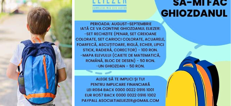 Asociația Eliezer lansează campania Ajută-mă să-mi fac ghiozdanul! pentru a susține copiii defavorizați cu rechizite și ghiozdane în noul an școlar.